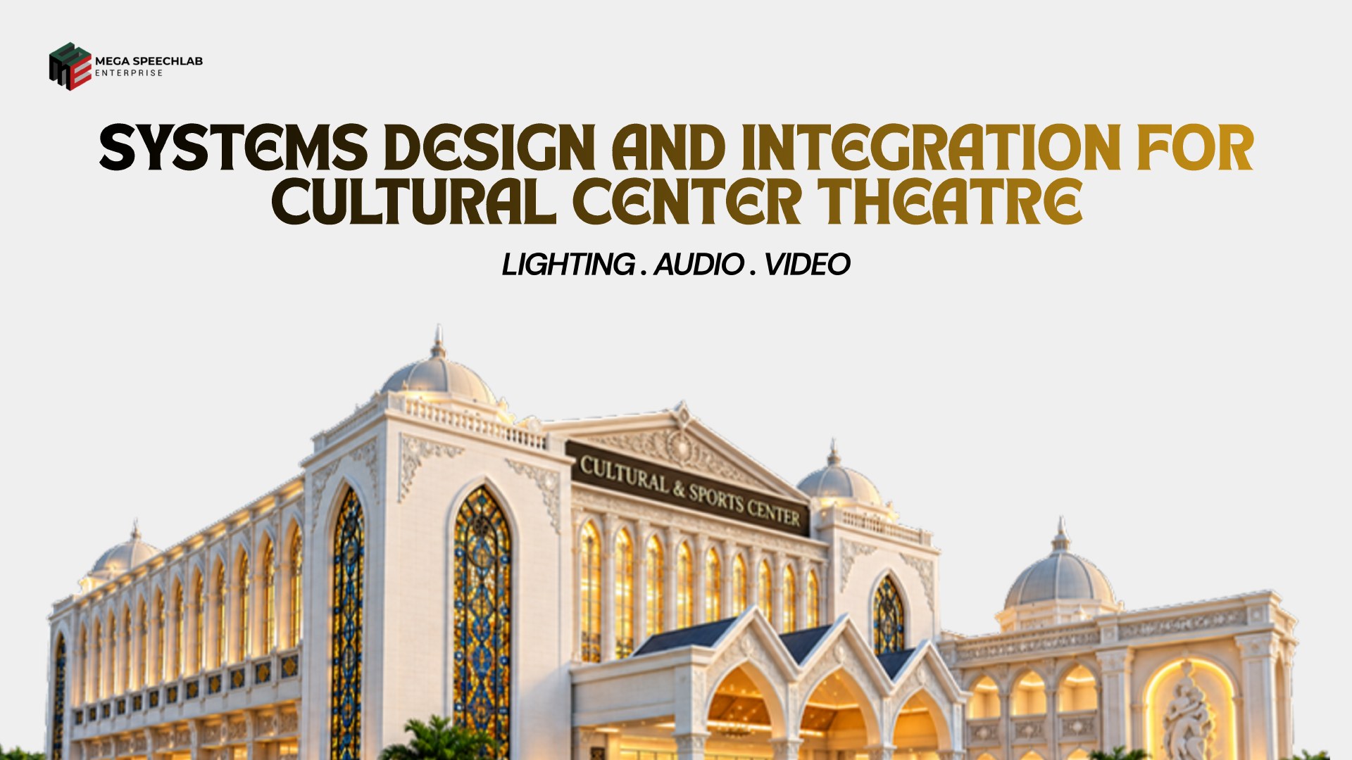 Page 1 — Systems Design and Integration for Cultural Center Theatre
